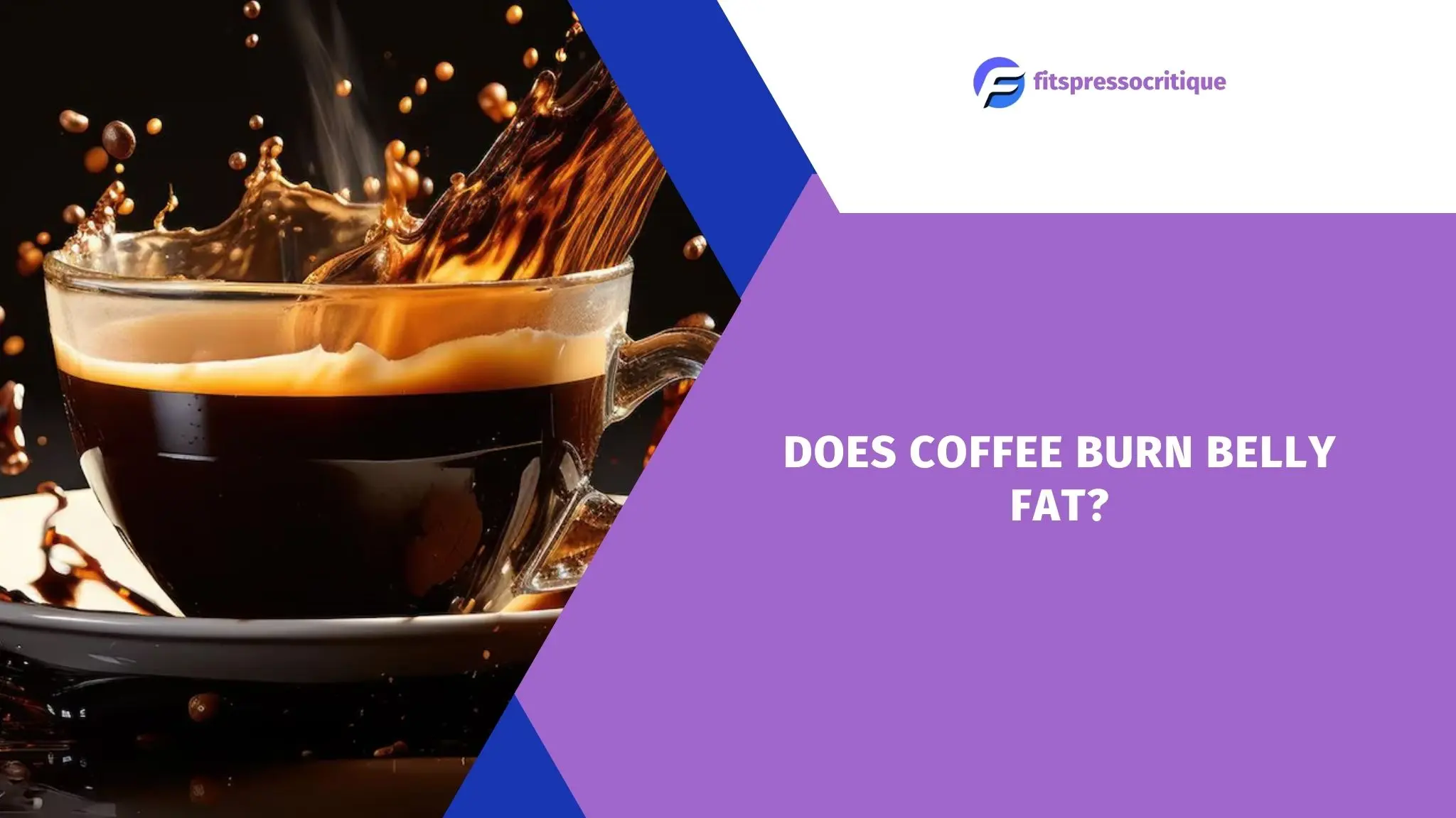 Does Coffee Burn Belly Fat