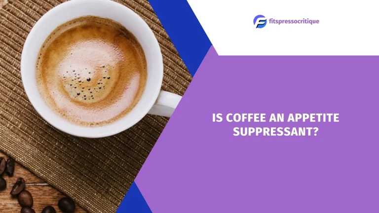 Is Coffee an Appetite Suppressant? Can Coffee Help Curb Hunger?