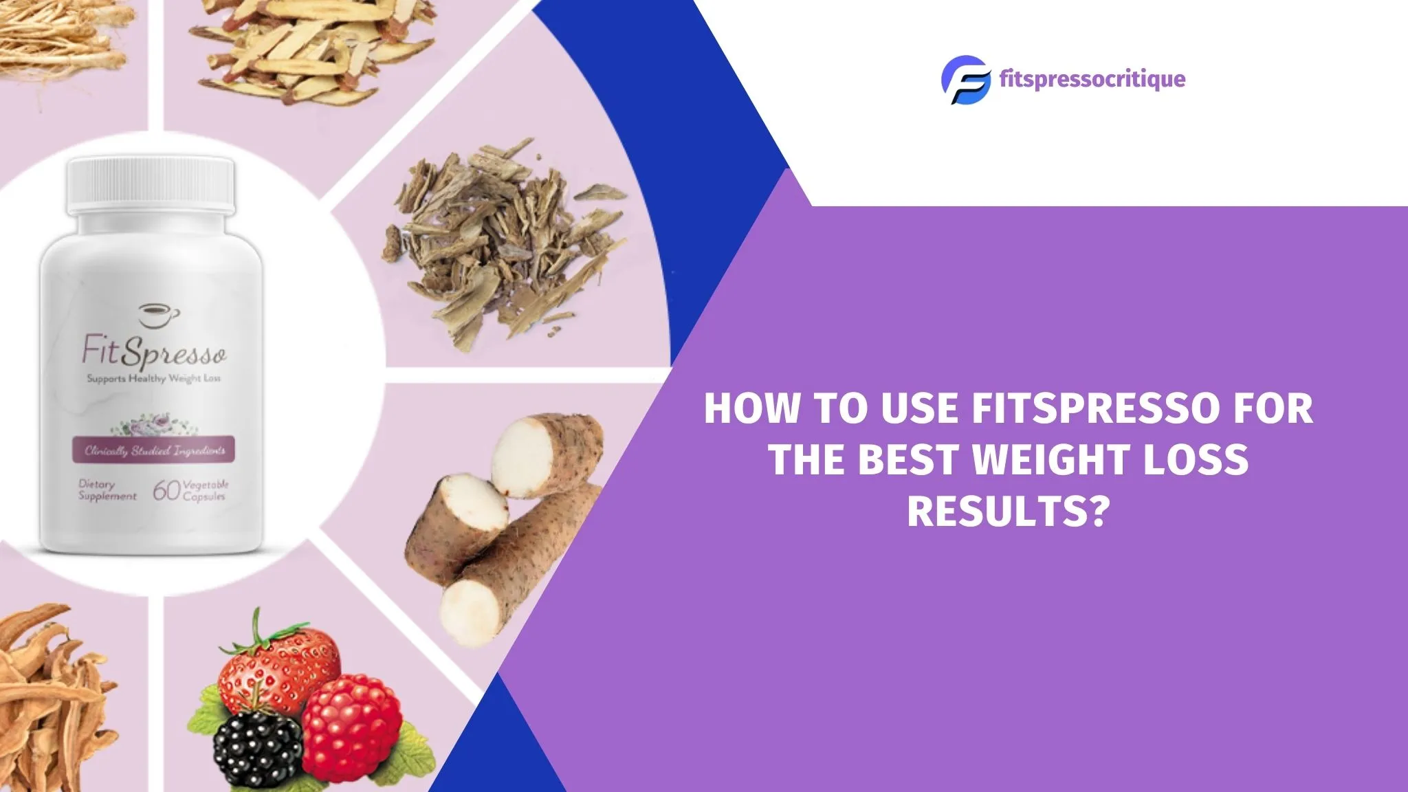 how to use Fitspresso for the best weight loss results