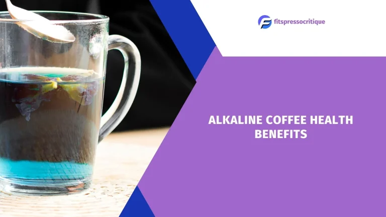 Alkaline Coffee Health Benefits: A Comprehensive Guide