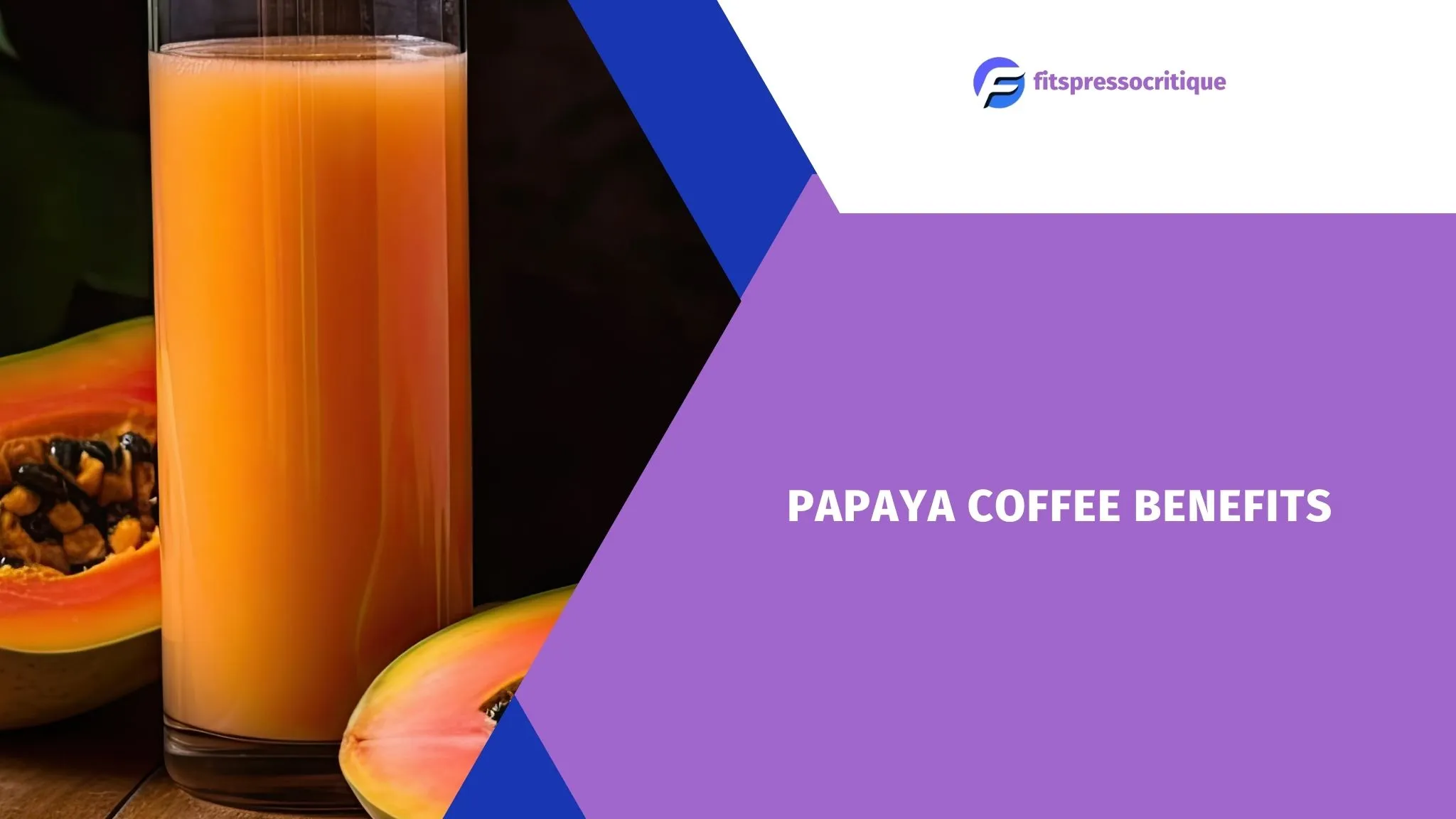 papaya coffee benefits